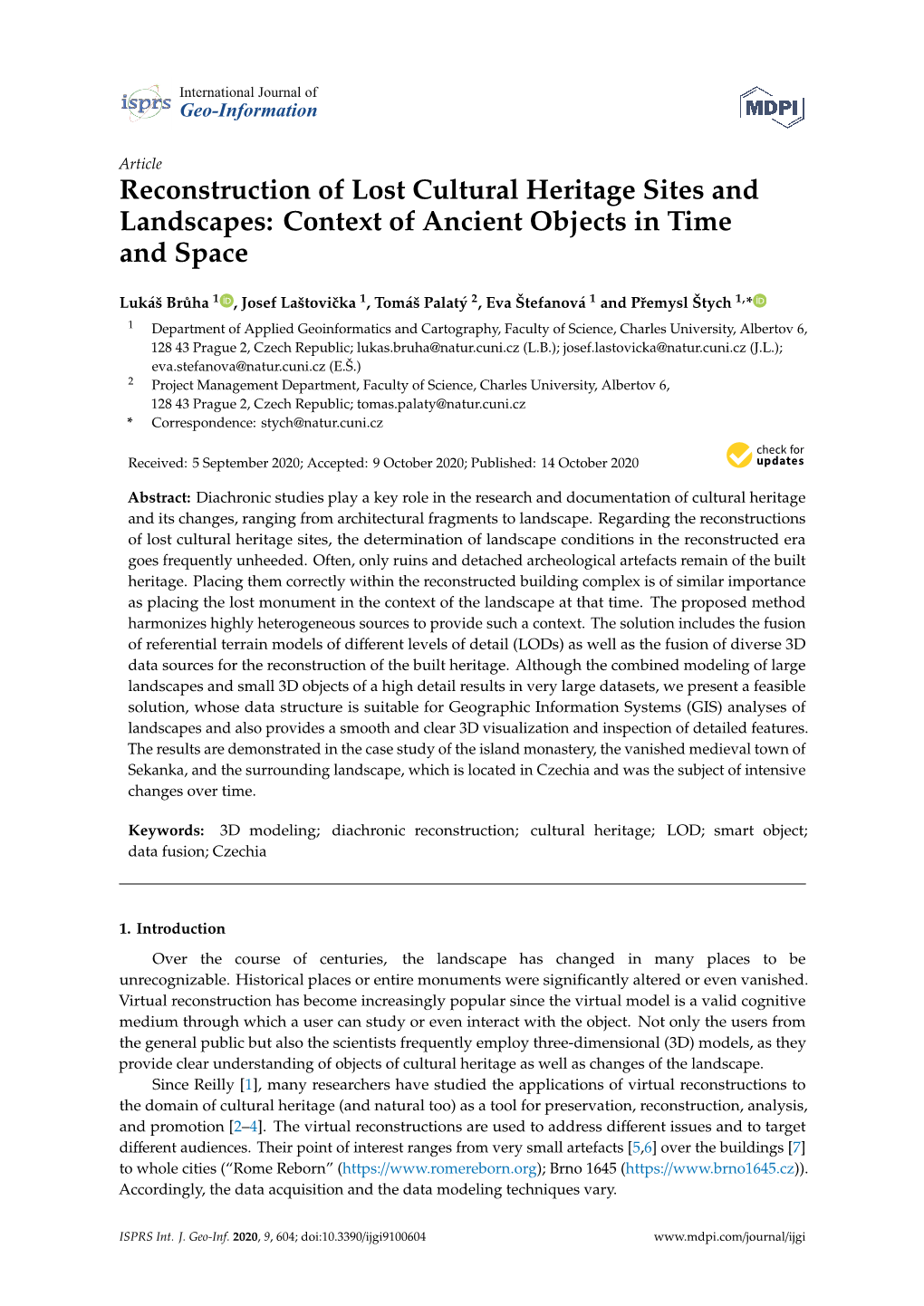 Reconstruction of Lost Cultural Heritage Sites and Landscapes: Context of Ancient Objects in Time and Space