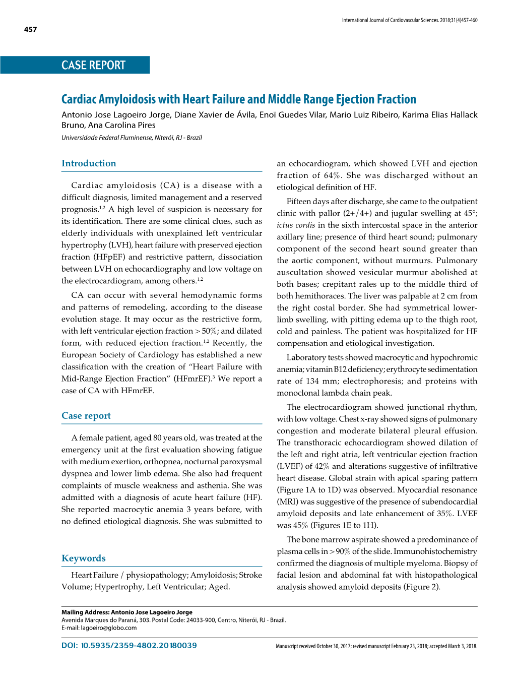 Cardiac Amyloidosis with Heart Failure and Middle Range Ejection