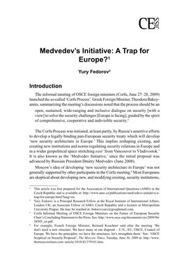 Medvedev's Initiative: a Trap for Europe?1
