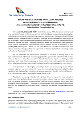 SOUTH AFRICAN AIRWAYS and ALASKA AIRLINES LAUNCH NEW INTERLINE AGREEMENT New Seamless Connections from West Coast Cities in the U.S