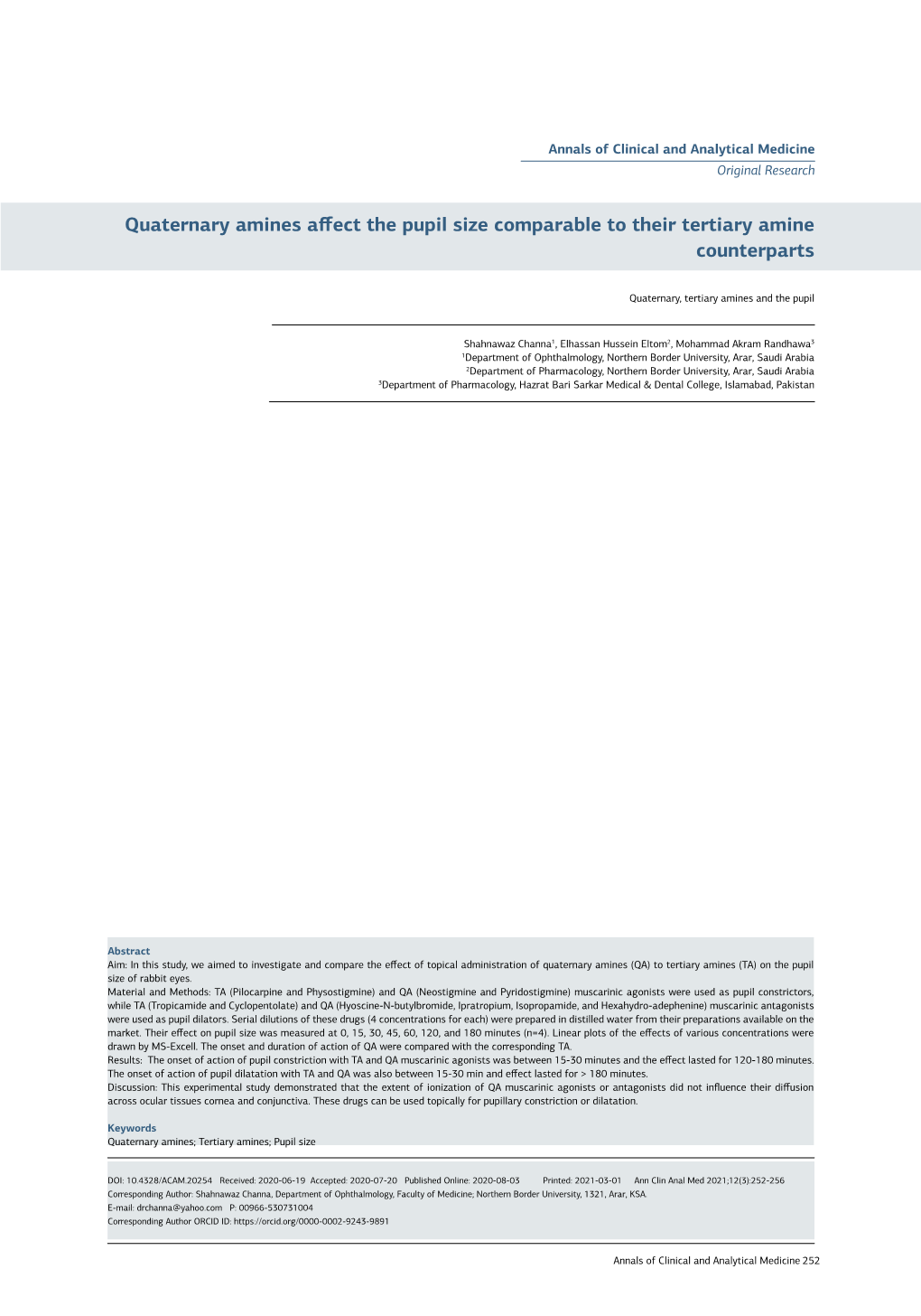 Quaternary Amines Affect the Pupil Size Comparable to Their Tertiary Amine Counterparts