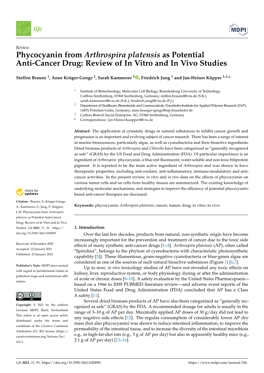 Phycocyanin from Arthrospira Platensis As Potential Anti-Cancer Drug: Review of in Vitro and in Vivo Studies