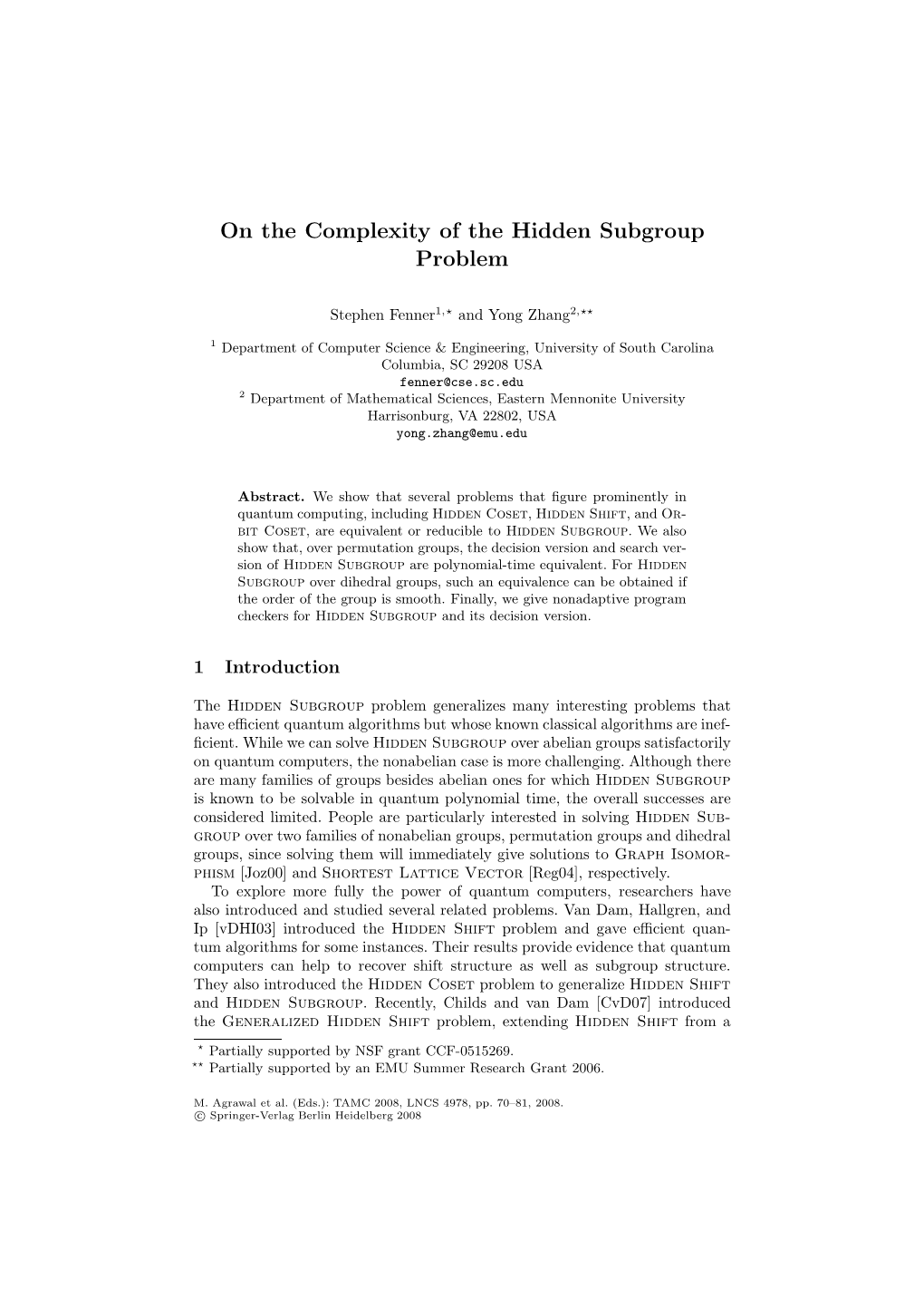 On the Complexity of the Hidden Subgroup Problem