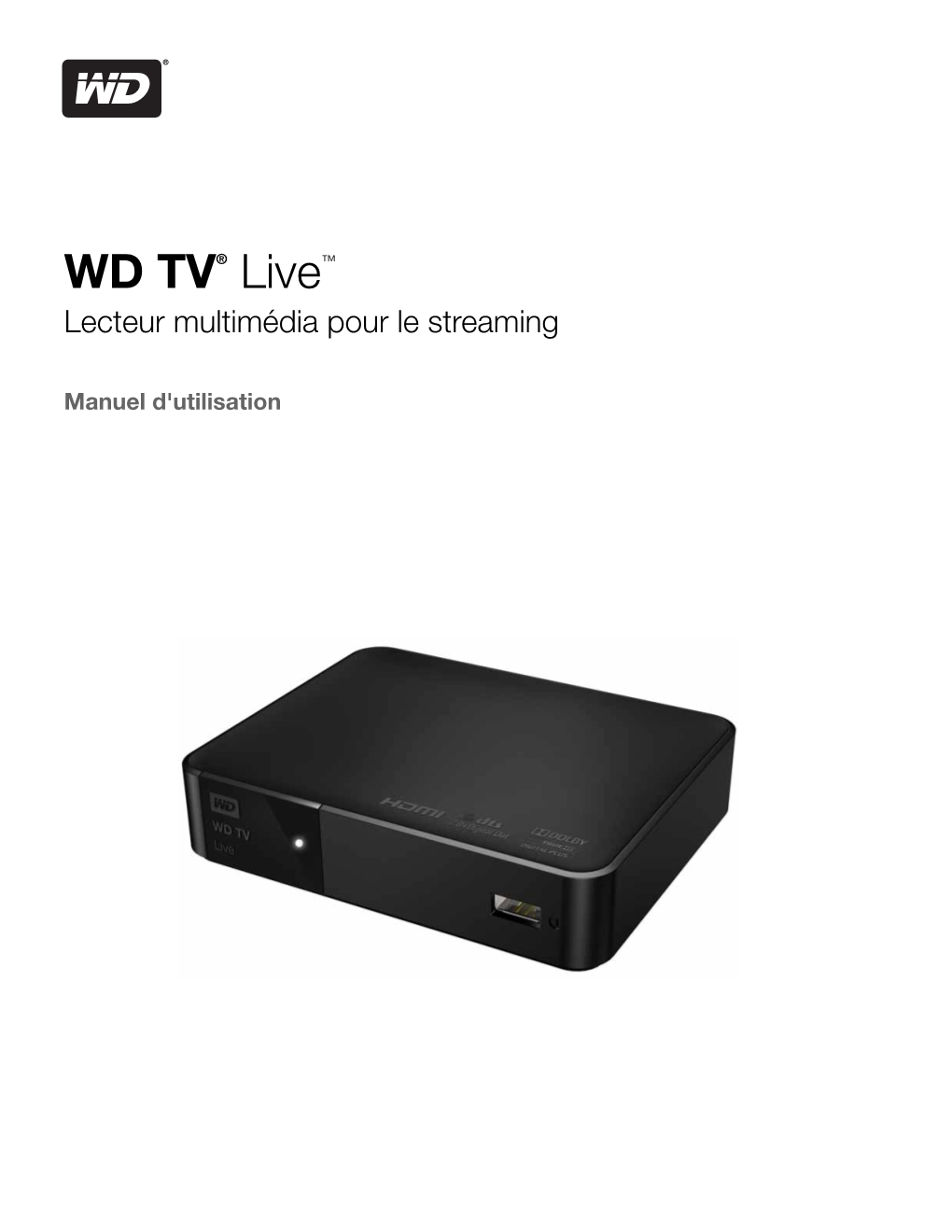 WD TV Live Streaming Media Player User Manual