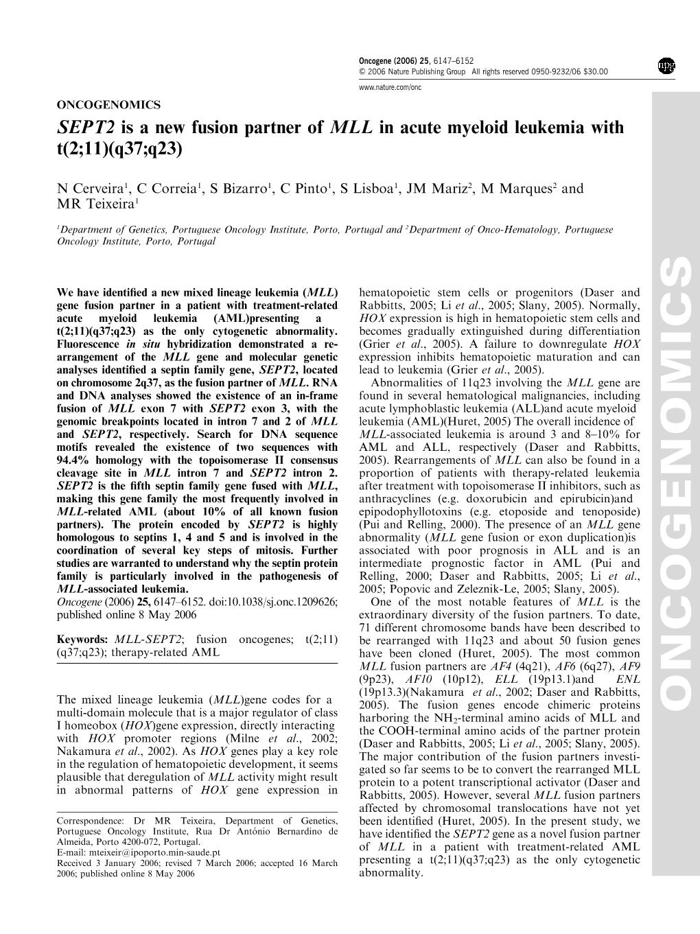 SEPT2 Is a New Fusion Partner of MLL in Acute Myeloid Leukemia with T (2