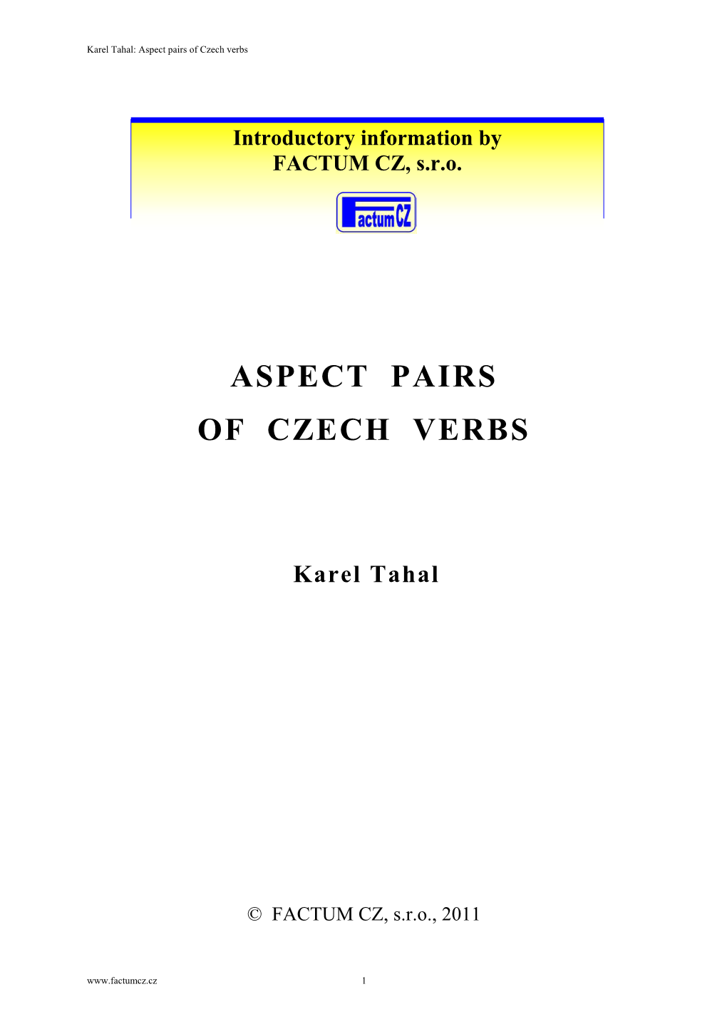 Aspect Pairs of Czech Verbs