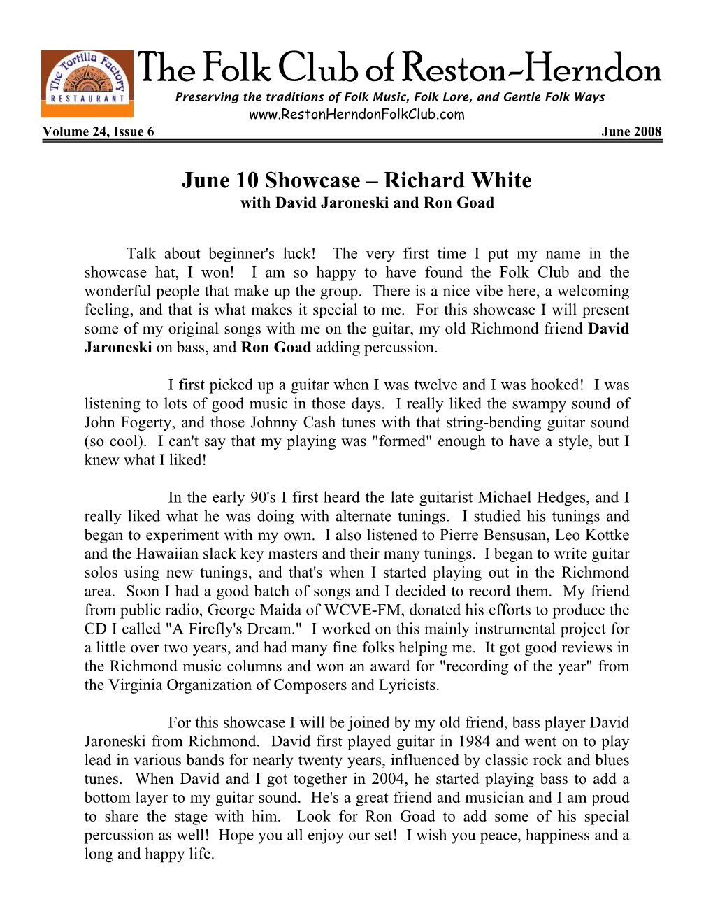 The Folk Club of Reston-Herndon Preserving the Traditions of Folk Music, Folk Lore, and Gentle Folk Ways Volume 24, Issue 6 June 2008