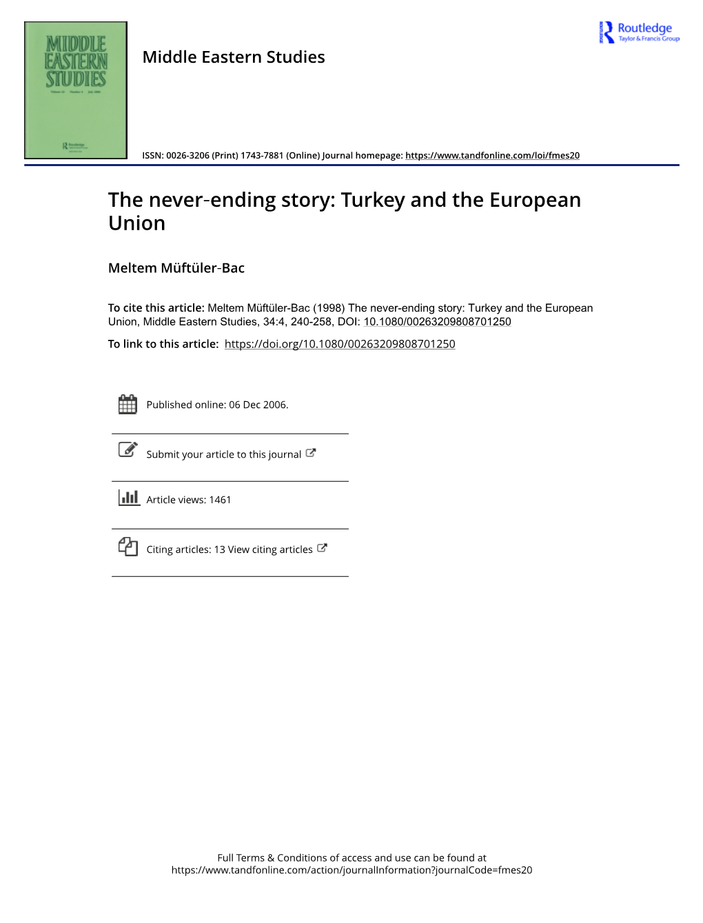 The Never‐Ending Story: Turkey and the European Union