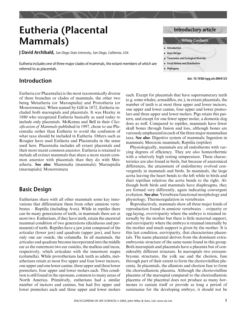 Eutheria (Placental Mammals) Thought of As More Primitive