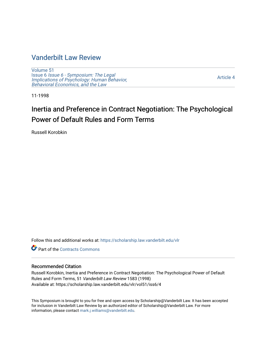 Inertia and Preference in Contract Negotiation: the Psychological Power of Default Rules and Form Terms