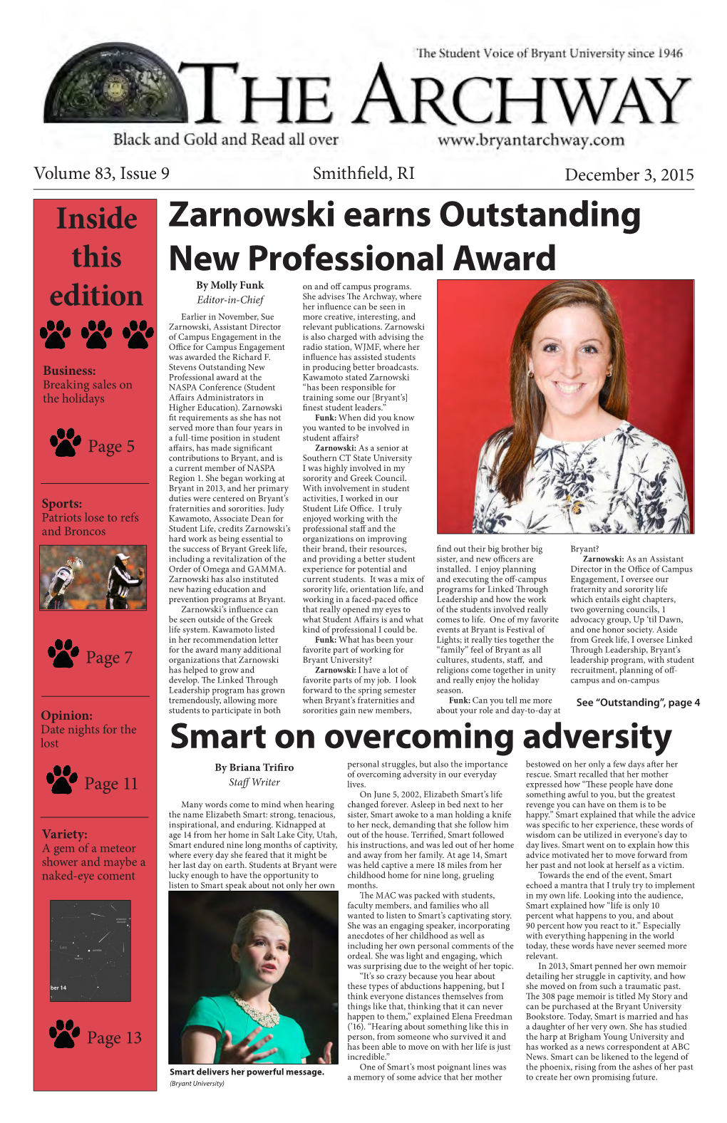 Smart on Overcoming Adversity Zarnowski Earns Outstanding New