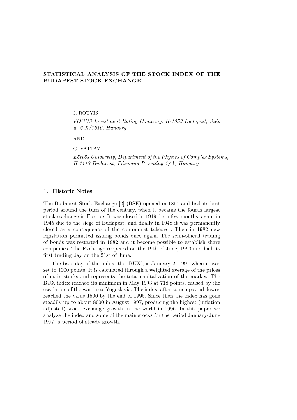 Statistical Analysis of the Stock Index of the Budapest Stock Exchange