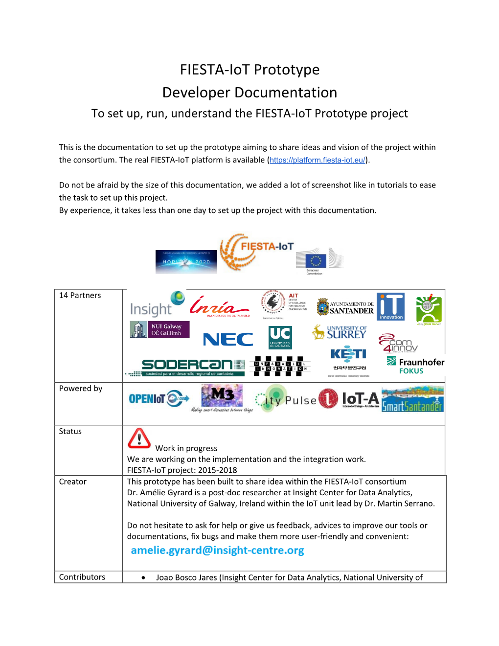 FIESTA-Iot Prototype Developer Documentation to Set Up, Run, Understand the FIESTA-Iot Prototype Project