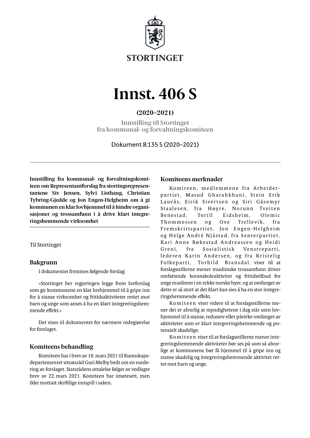 Innst. 406 S (2020–2021) Innstilling Til Stortinget Fra Kommunal- Og Forvaltningskomiteen