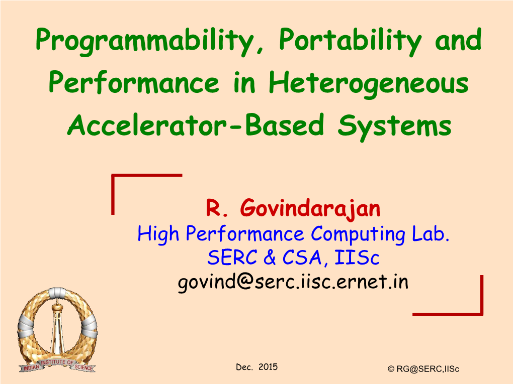 Improving Programmability, Portability and Performance In