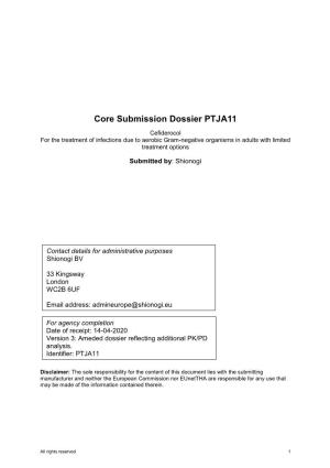PTJA11-Cefiderocol-Core-Submission-Dossier-V1.0.Pdf