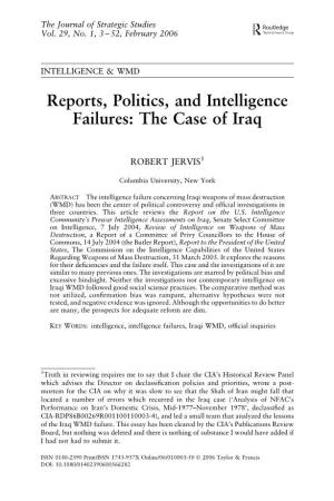 'Intelligence & WMD: Reports, Politics, and Intelligence Failures: the Case
