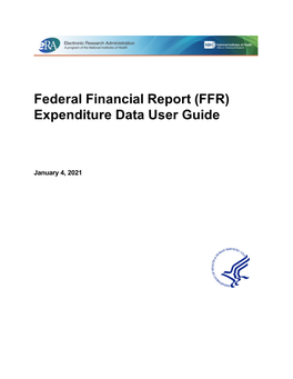 Federal Financial Report (FFR) Expenditure Data User Guide