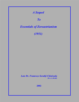 A Sequel to Essentials of Zoroastrianism