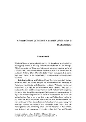 Eucatastrophe and Co-Inherence in the Urban Utopian Vision of Charles Williams Bradley Wells