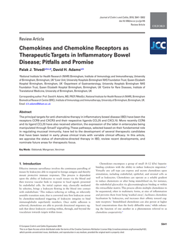 Chemokines and Chemokine Receptors As Therapeutic Targets in Inflammatory Bowel Disease; Pitfalls and Promise Palak J