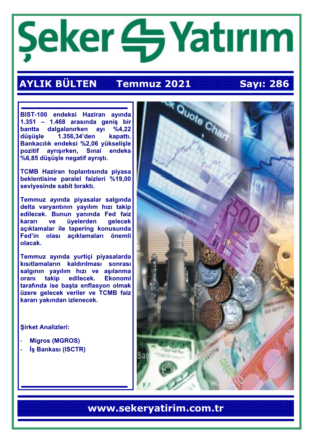 AYLIK BÜLTEN Temmuz 2021 Sayı: 286