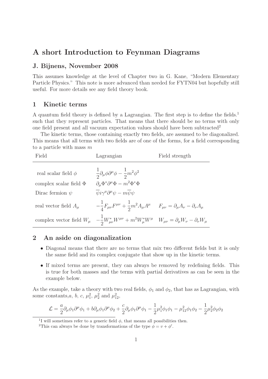 A Short Introduction to Feynman Diagrams