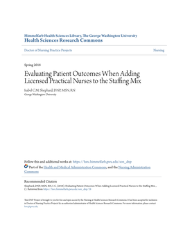 Evaluating Patient Outcomes When Adding Licensed Practical Nurses to the Staffing Mix Isabel C.M