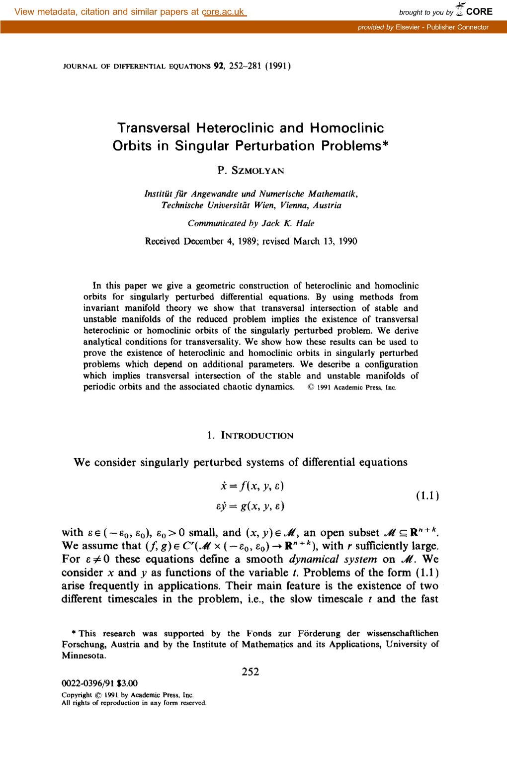 Transversal Heteroclinic and Homoclinic Orbits in Singular Perturbation Problems*