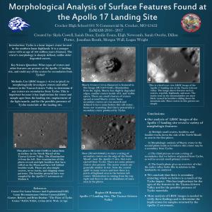 Morphological Analysis of Surface Features Found at the Apollo 17 Landing Site