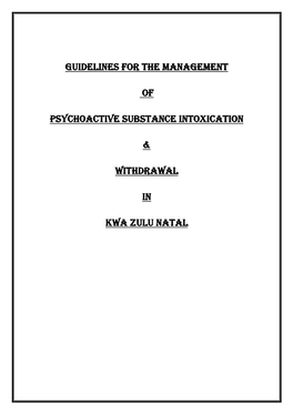 Guidelines for the Management of Psychoactive Substance Intoxication