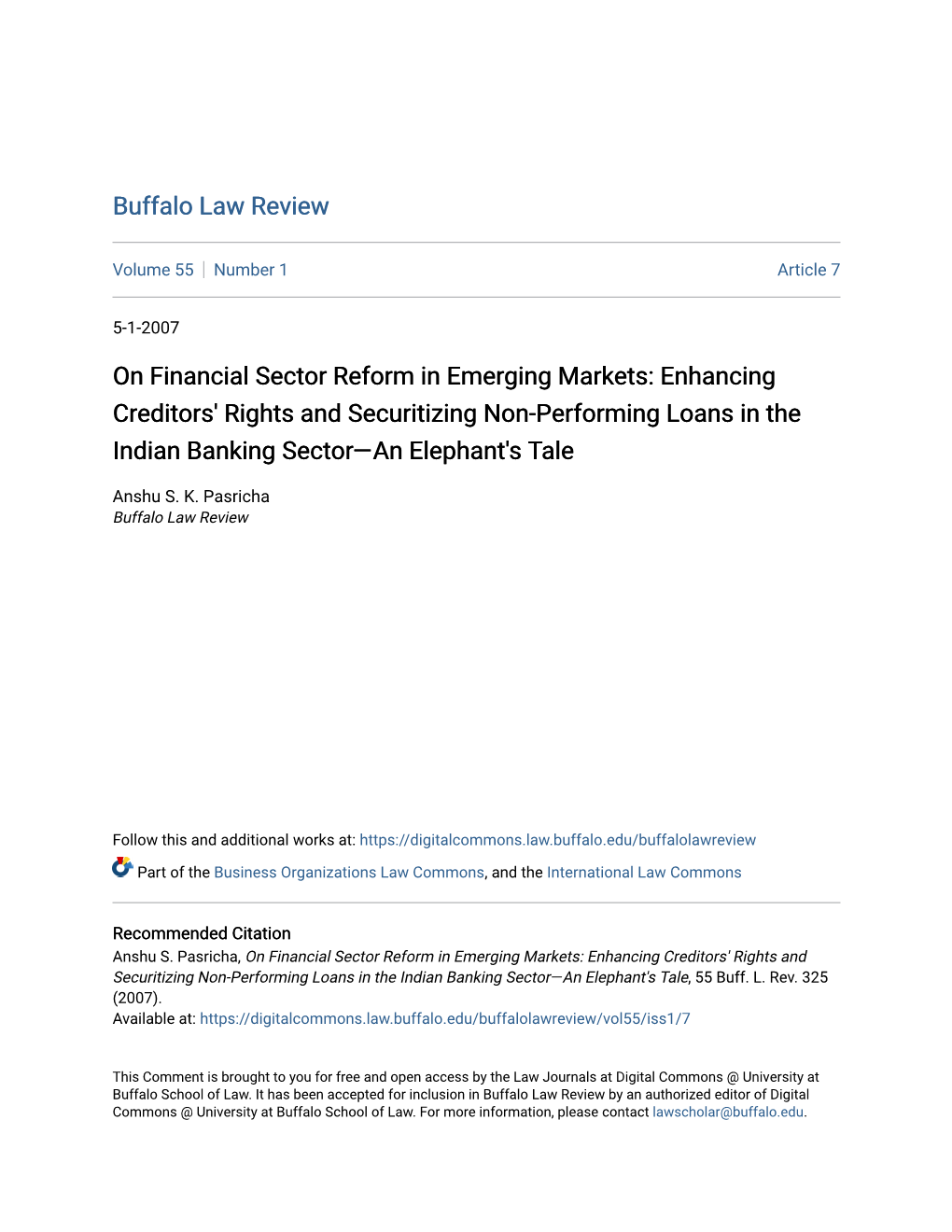 On Financial Sector Reform in Emerging Markets: Enhancing Creditors' Rights and Securitizing Non-Performing Loans in the Indian Banking Sector—An Elephant's Tale