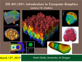 CIS 441/541: Introduction to Computer Graphics Lecture 15: Shaders