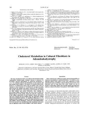 Cholesterol Metabolism in Cultured Fibroblasts in Adrenoleukodystrophy