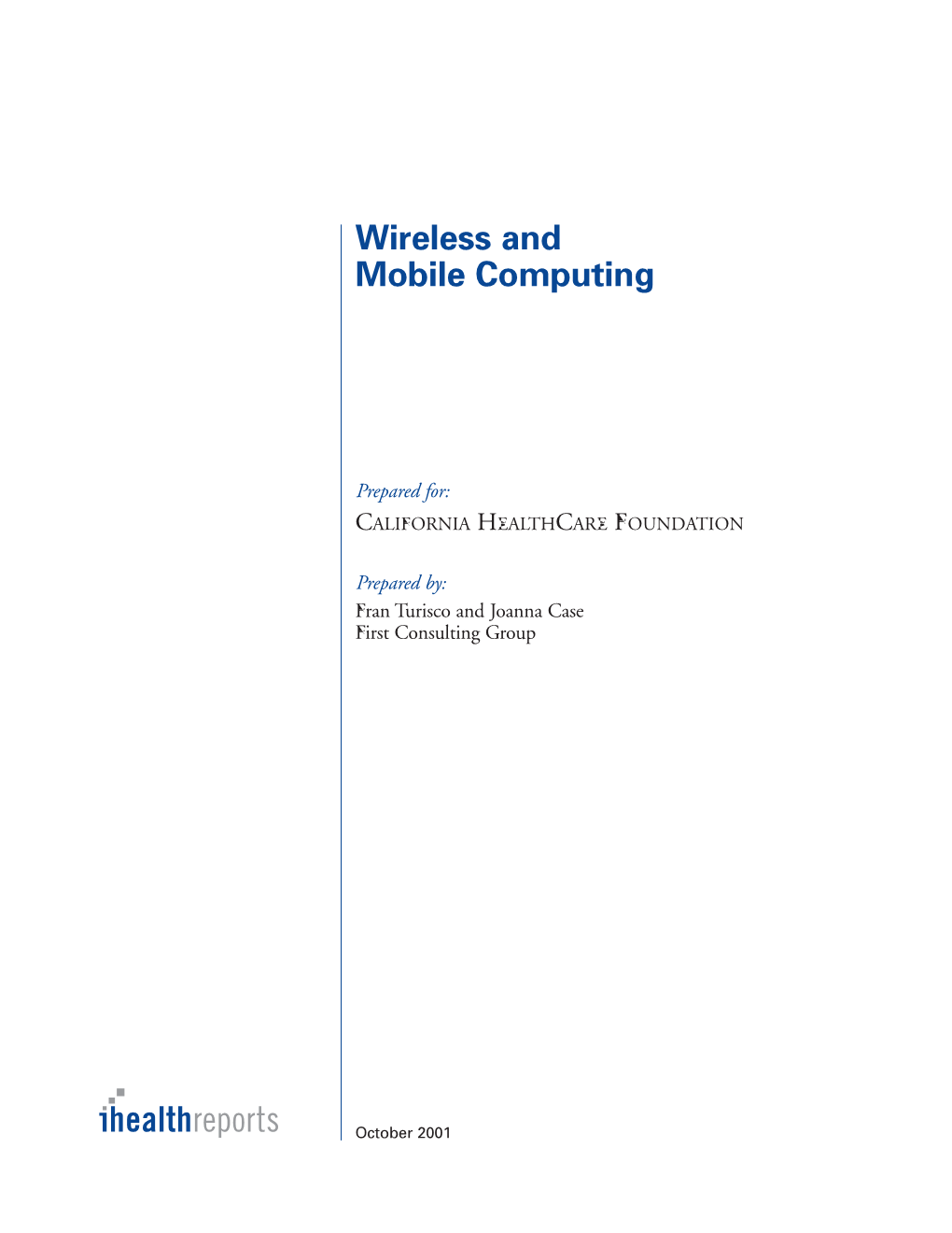 Wireless and Mobile Computing