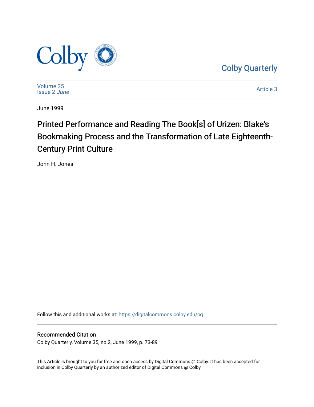 Printed Performance and Reading the Book[S] of Urizen: Blake's Bookmaking Process and the Transformation of Late Eighteenth- Century Print Culture