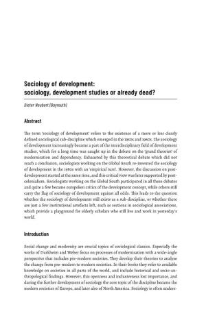 Sociology, Development Studies Or Already Dead?