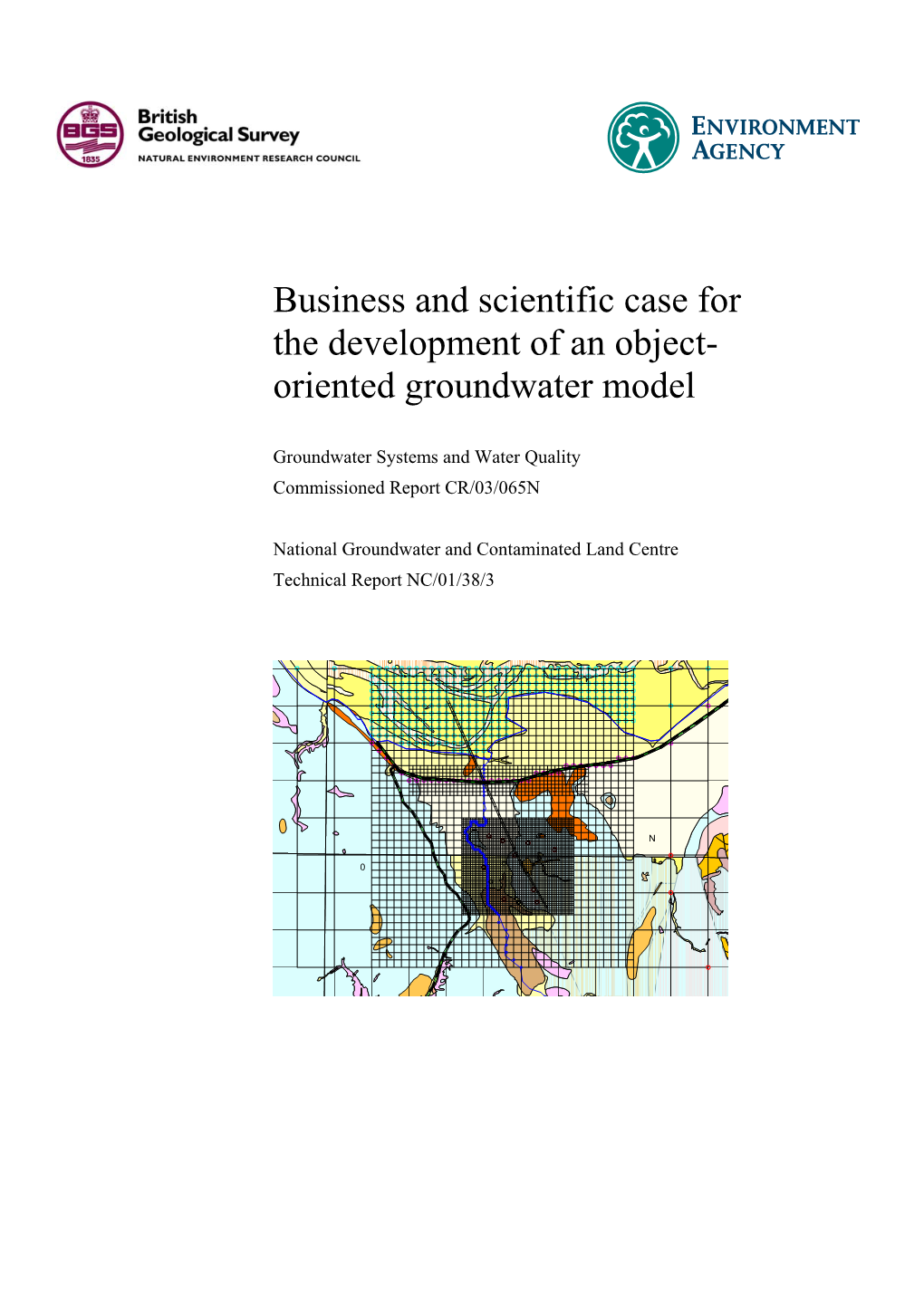 Business and Scientific Case for the Development of an Object-Oriented Groundwater Model