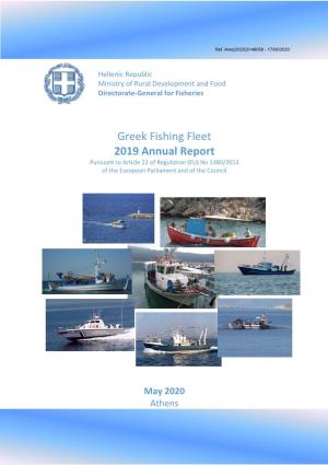 Greek Fishing Fleet 2019 Annual Report Pursuant to Article 22 of Regulation (EU) No 1380/2013 of the European Parliament and of the Council