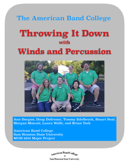 Throwing It Down with Winds and Percussion