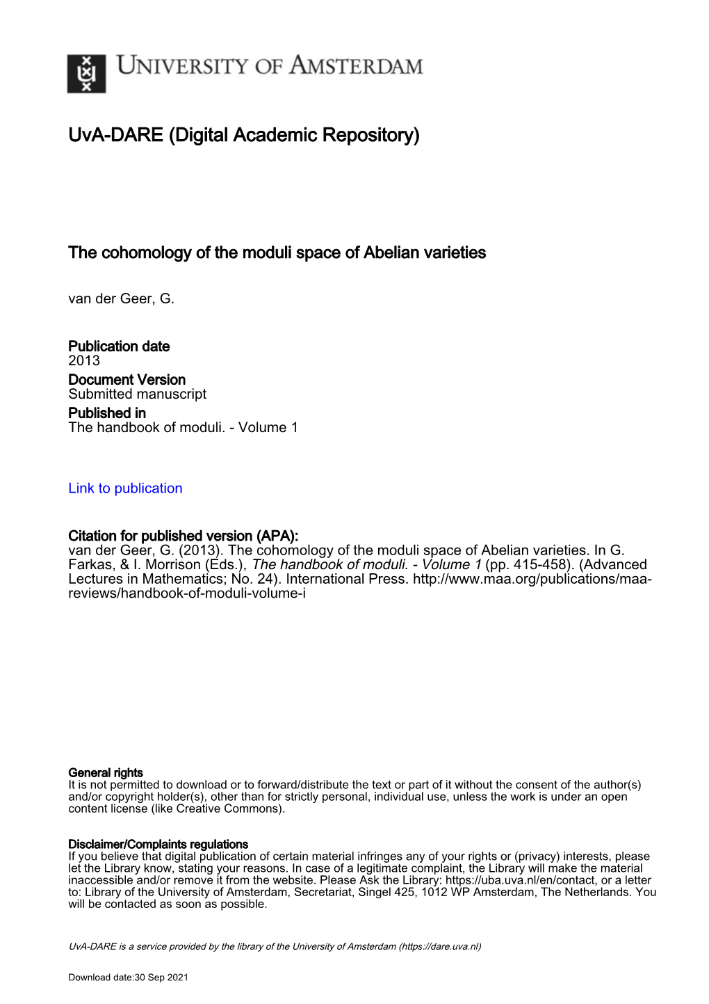 The Cohomology of the Moduli Space of Abelian Varieties Van Der Geer, G