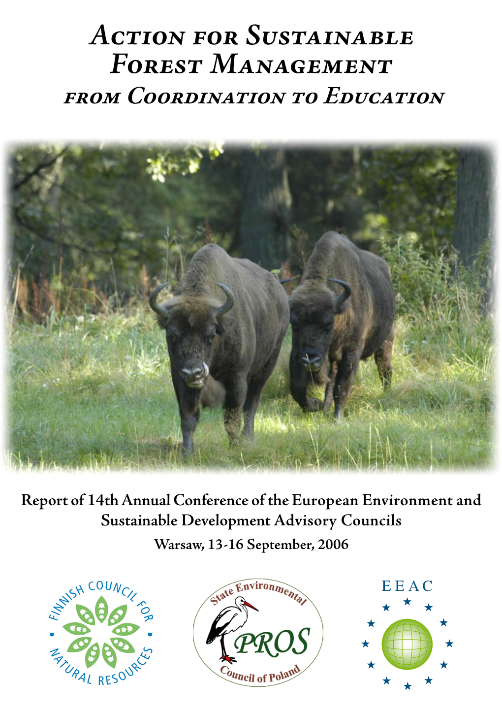 14Th EEAC Annual Conference 'Forestry Management' in Warsaw, Poland