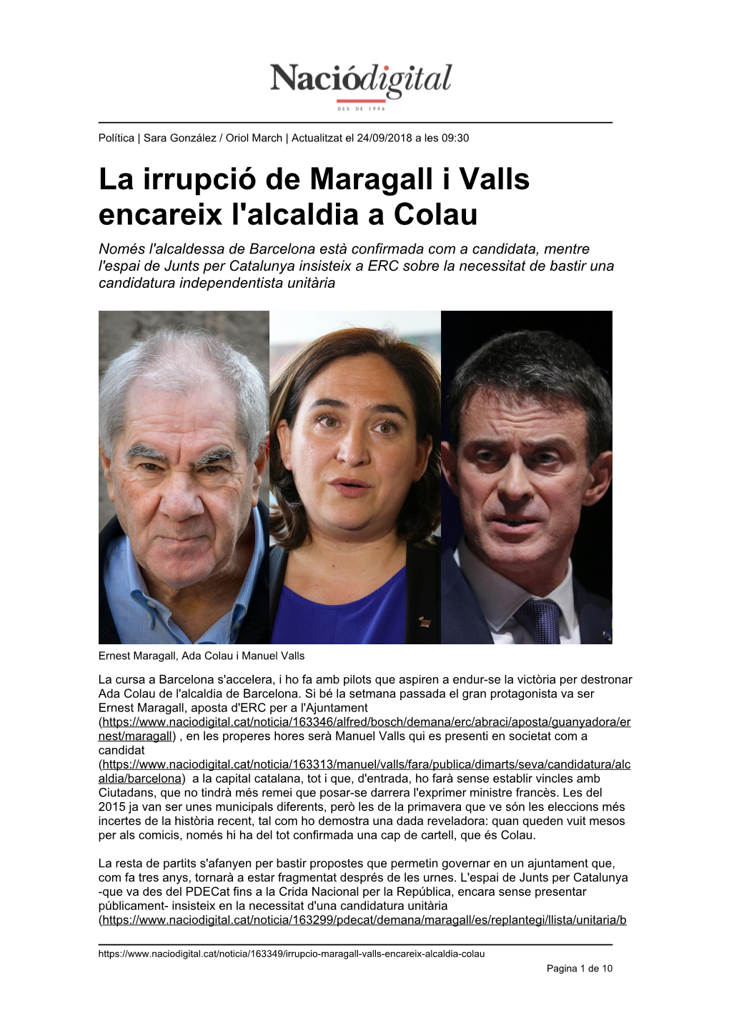 La Irrupció De Maragall I Valls Encareix L'alcaldia a Colau