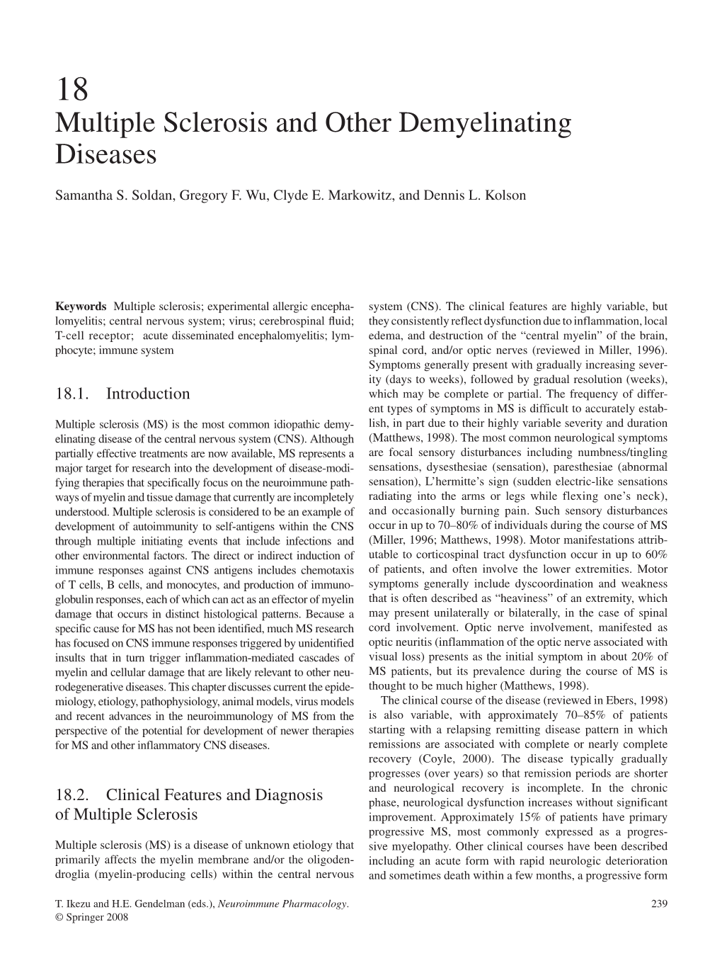 Multiple Sclerosis and Other Demyelinating Diseases