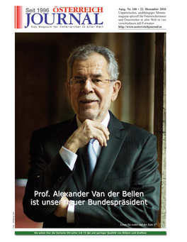 Prof. Alexander Van Der Bellen Ist Unser Neuer Bundespräsident Prof