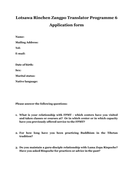 Lotsawa Rinchen Zangpo Translator Programme 6 Application Form