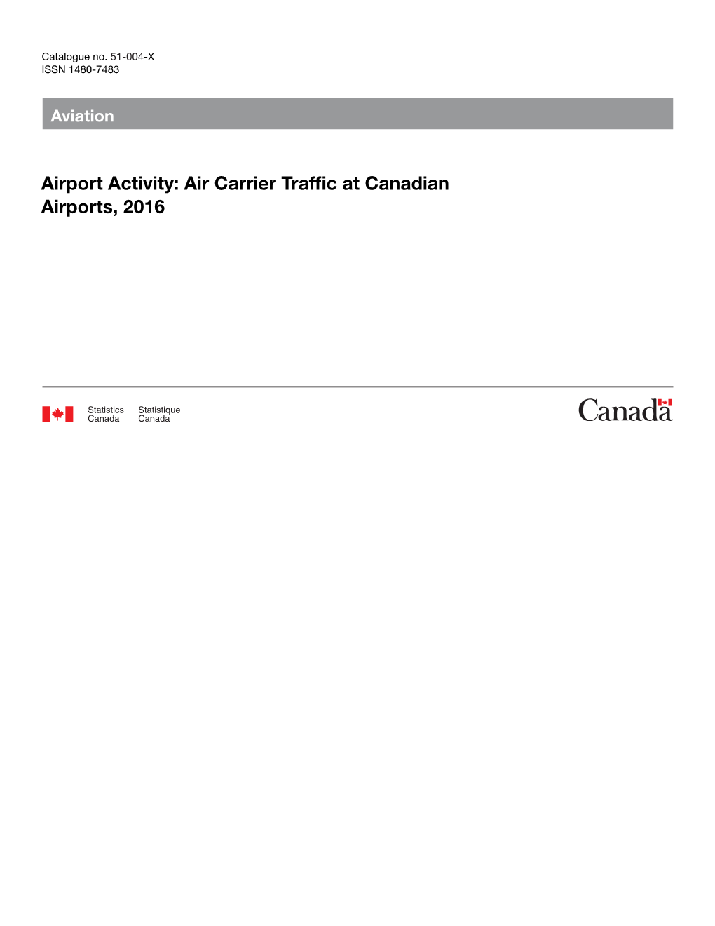 Airport Activity: Air Carrier Traffic at Canadian Airports, 2016