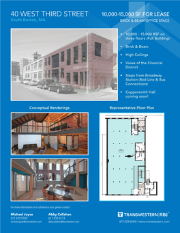 40 WEST THIRD STREET 10,000-15,000 SF for LEASE4.24.2014 South Boston, MA BRICK & BEAM OFFICE SPACE