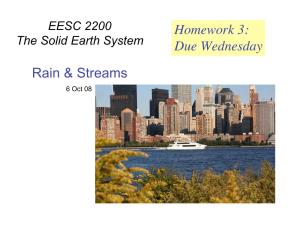 Rain & Streams Homework 3: Due Wednesday