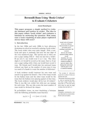 Bernoulli Runs Using 'Book Cricket' to Evaluate Cricketers
